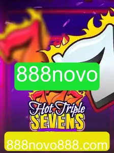 Descubra o Inovador Jogo HotTripleSevensSpecial e a Tendência 888novo